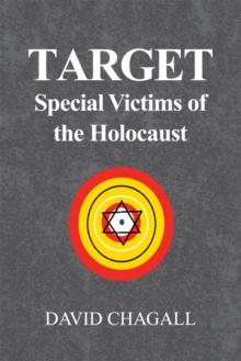 Target: Special Victims of the Holocaust