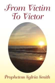 From Victim to Victor