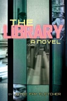 The Library : A Novel