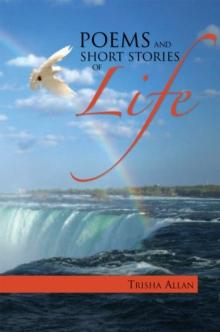 Poems and Short Stories of Life