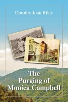 The Purging of Monica Campbell