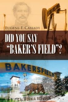 Did You Say "Baker'S Field"?