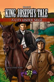 Book Ii King Joseph's Tale : A City Under Siege