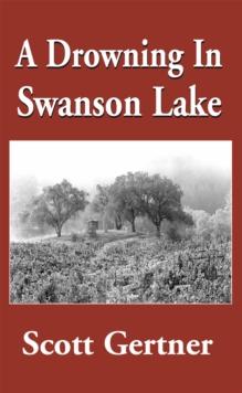 A Drowning in Swanson Lake