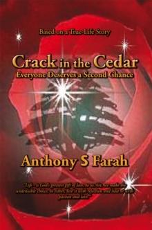 Crack in the Cedar : Volume 1