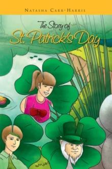 The Story of St. Patrick's Day