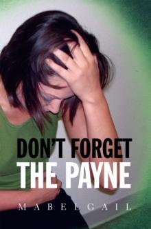 Don'T Forget the Payne