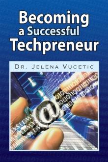 Becoming a Successful Techpreneur