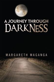 A Journey Through Darkness