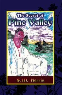 The Secret of Pine Valley