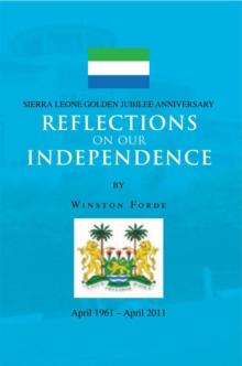 Reflections on Our Independence