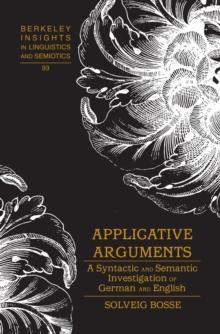 Applicative Arguments : A Syntactic and Semantic Investigation of German and English