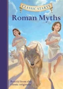 Classic Starts: Roman Myths