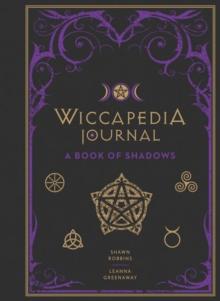 Wiccapedia Journal : A Book of Shadows