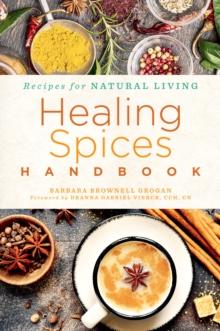 Healing Spices Handbook