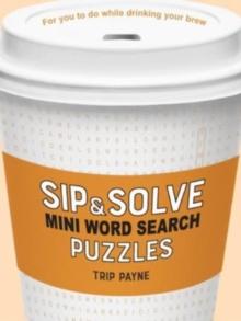 Sip & Solve Mini Word Search Puzzles