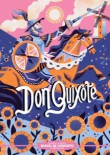 Classic Starts: Don Quixote