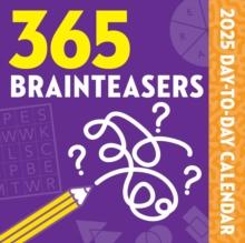 365 Brainteasers 2025 Day-to-Day Calendar