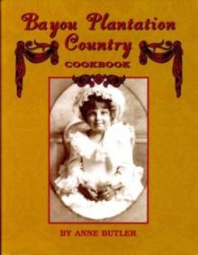 Bayou Plantation Country Cookbook