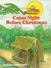 Cajun Night Before Christmas(R)