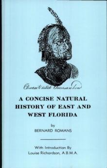 A Concise Natural History of East and West Florida