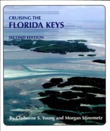 Cruising the Florida Keys : Second Edition