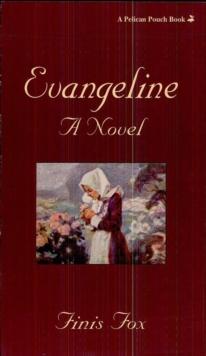 Evangeline : A Novel