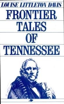 Frontier Tales of Tennessee