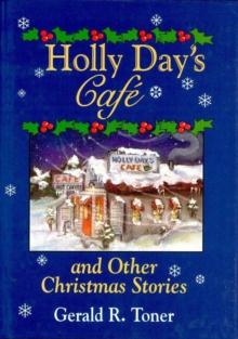 Holly Day's Cafe : and Other Christmas Stories