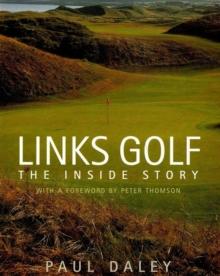 Links Golf : The Inside Story