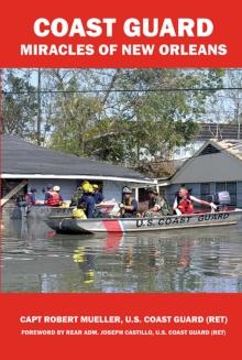 Coast Guard Miracles of New Orleans