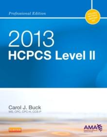 2013 HCPCS Level II Professional Edition -- E-Book : 2013 HCPCS Level II Professional Edition -- E-Book