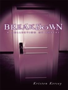 Breakdown : A Collection of Poetry