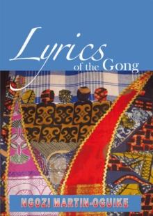 Lyrics of the Gong : Poems