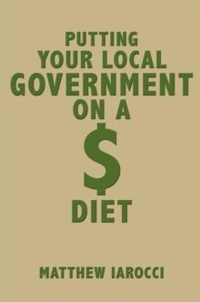 Putting Your Local Government on a $ Diet