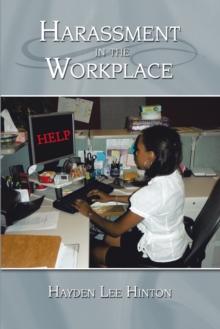 Harassment in the Workplace