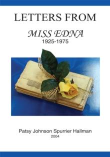 Letters from Miss Edna : 1925-1975