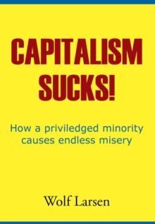 Capitalism Sucks!