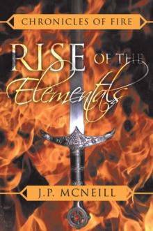 Chronicles of Fire : Rise of the Elementals