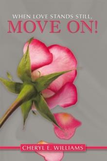 When Love Stands Still, Move On!