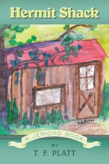 Hermit Shack : A Jericho Book