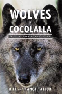 Wolves of Cocolalla : Wolf Love Stories