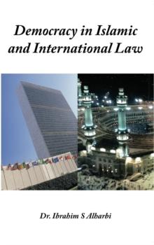 Democracy in Islamic and International Law