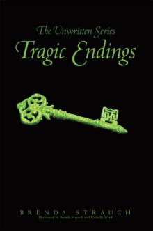 Tragic Endings : The Unwritten Series