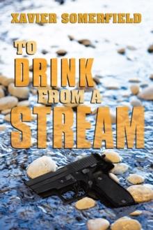 To Drink from a Stream