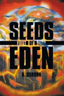 Seeds of Eden : First Born