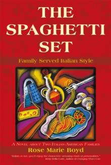 The Spaghetti Set : Family Served Italian Style