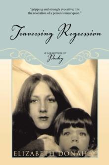 Traversing Regression : A Collection of Poetry