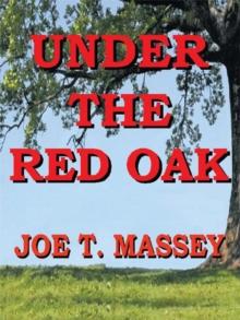 Under the Red Oak