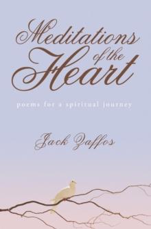 Meditations of the Heart : Poems for a Spiritual Journey